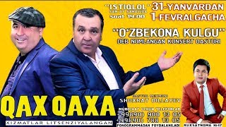 : Qahqaha - O'zbekona kulgu nomli konsert dasturi 2018