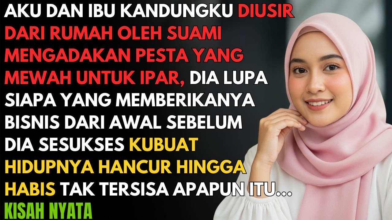 AKU DAN IBUKU DIUSIR SUAMI DEMIADAKAN PESTA UNTUK IPAR, DIA LUPASIAPA YANG MEMBUATNYA KAYARAYA..