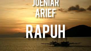 Joeniar Arief - Rapuh ( Lirik )