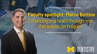 Enhancing oral health through new therapeutic techniques in the Bottino Lab by UMichDent 543 views 4 months ago 2 minutes, 8 seconds