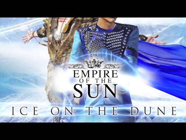 Empire Of The Sun - I'll Be Around