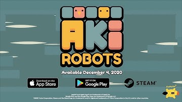 #AkiRobots - Launch Trailer