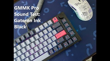 GMMK Pro Gateron Ink Black Linear Switch Keyboard Sound Test
