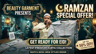 Ramzan Special Offer 2026 Beauty Garments Yakutpura Top Kurta Pajama & Pathani Jubba Collection