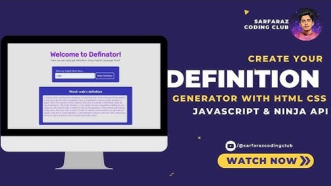 Create Definition Generator with HTML Css JavaScript & API | Sarfaraz Coding Club (English Subtitle)