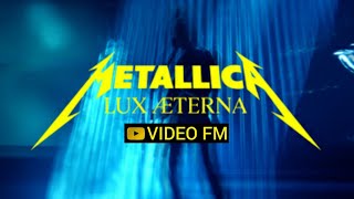 Metallica - Lux Æterna ( Official Music Video )