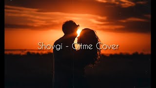 SHÖVGİ - Gitme (Group Nara Cover)