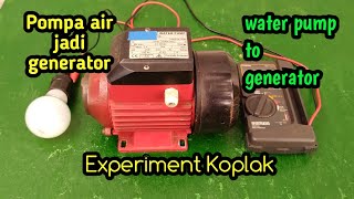 Water pump motor to generator (water pump to generator) @ElectronicR3NT
