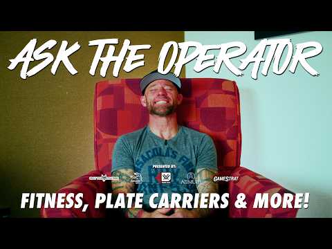 Ask The Operator: Fitness Rules, Niche Gear, White Collar Bootcamps & More!