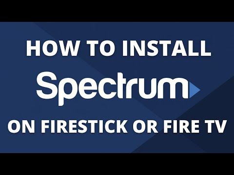 How to Watch Spectrum Tv on Fire Tv  