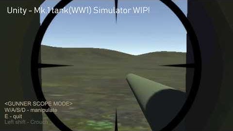 Unity Mark I Tank (WW1) Simulator Game (WIP) 2
