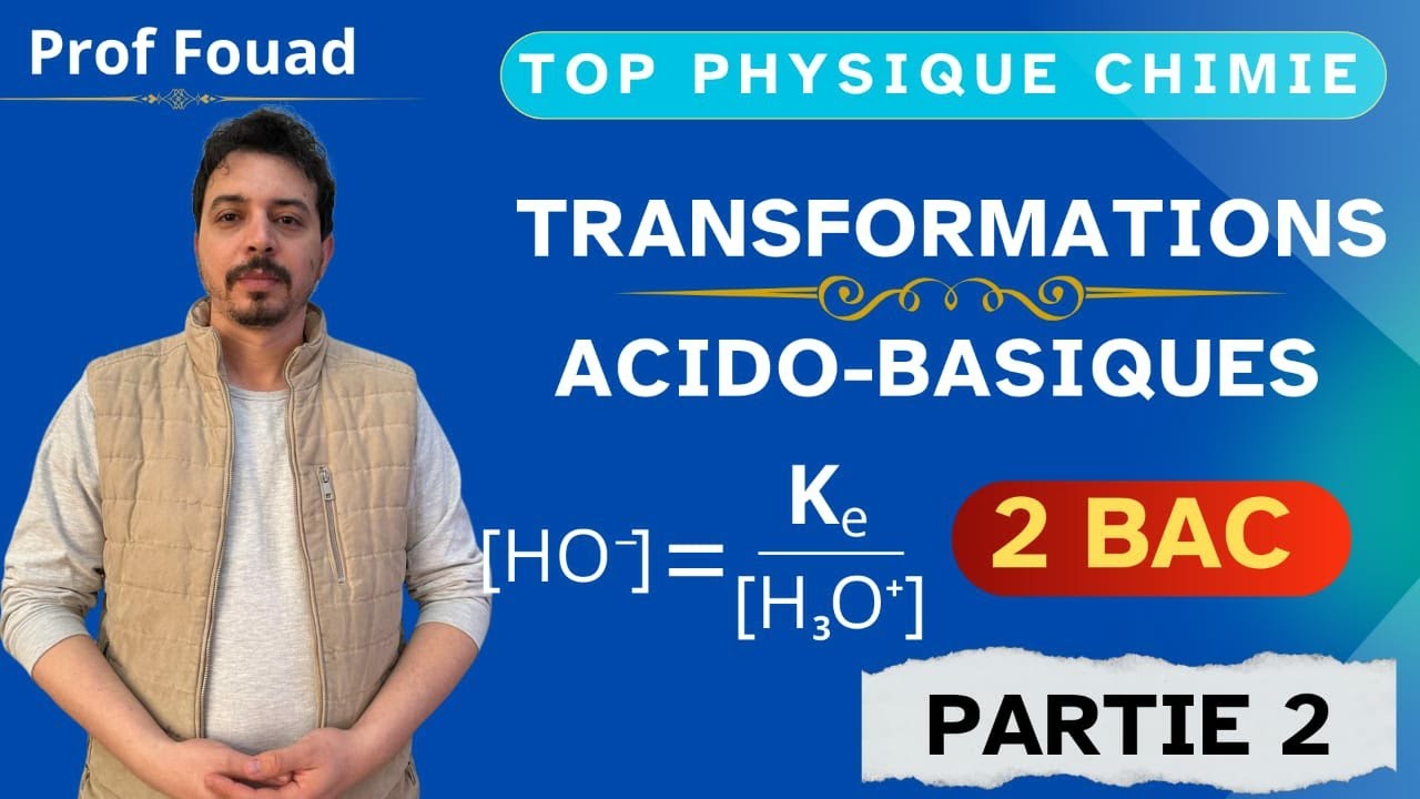 transformations associées aux réactions acido basiques 2 bac partie 2 :  base avec l'eau