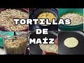 Cómo Hacer Tortillas de Maíz sin molino/FABI CEA