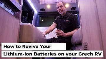How to Revive Your Lithium ion Batteries on your Grech RV