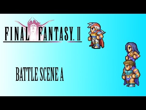 Final Fantasy 2 OST Boss Battles ( Battle Scene A )