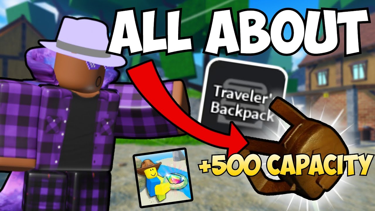 All About TRAVELER S BACKPACK In PROSPECTING Roblox YouTube 