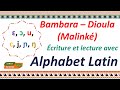Apprendre à Écrire et Lire avec l'Alphabet Latin | Bambara Dioula Malinké | Cours Zanga School