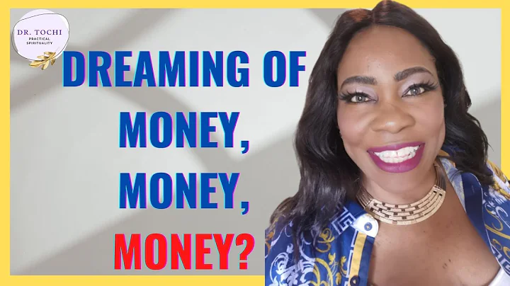 DR. TOCHI - WHAT DOES DREAMING OF MONEY MEAN? - DayDayNews