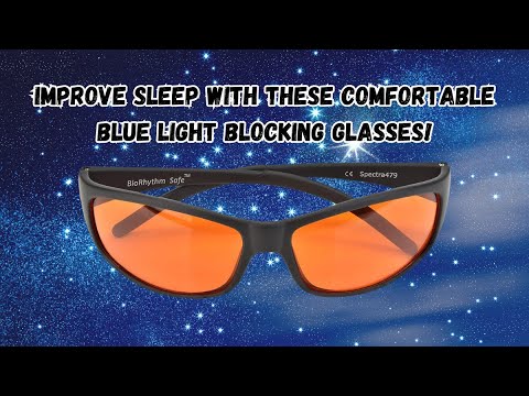Improve Sleep with Comfortable Blue Light Blocking Glasses