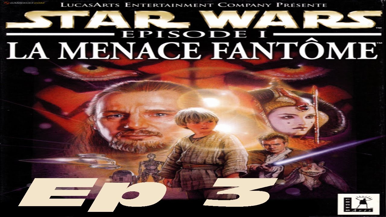[Let's Play] Star Wars la menace fantôme EP.3 par Oxilac - YouTube