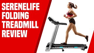 SereneLife Folding Treadmill Review: Pros and Cons of SereneLife Folding Treadmill