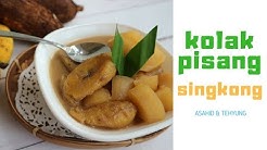 Cara Mudah Membuat Kolak Pisang dan Singkong yang Enak - Durasi: 5.44. 