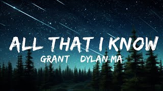 Grant \& Dylan Matthew - All That I Know (Lyrics)  | Best Vibing Music