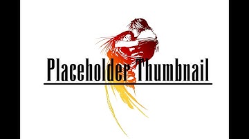 This Video is copyright claimed by Square Enix