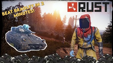 RUST | Defeat Bradley in less than 2 MINUTES | RUST Guide 2021