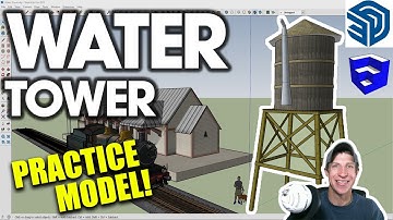 Modeling a WATER TOWER in SketchUp!