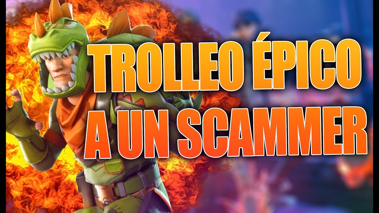  Cazando Scammers 3 EL TROLLEO M S PICO A UN SCAMMER EN SALVAR EL