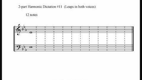 2 Part Harmonic Dictation #11:  12 notes (Leaps in both voices)