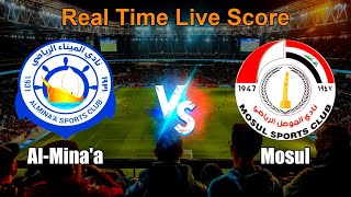 Al-Mina'a vs Mosul Live Score - Iraq Stars League