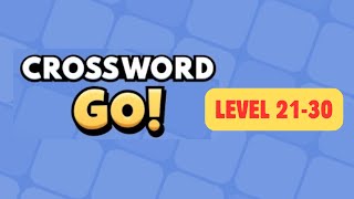 Crossword Go Game Walkthrough | Levels 21 to 30