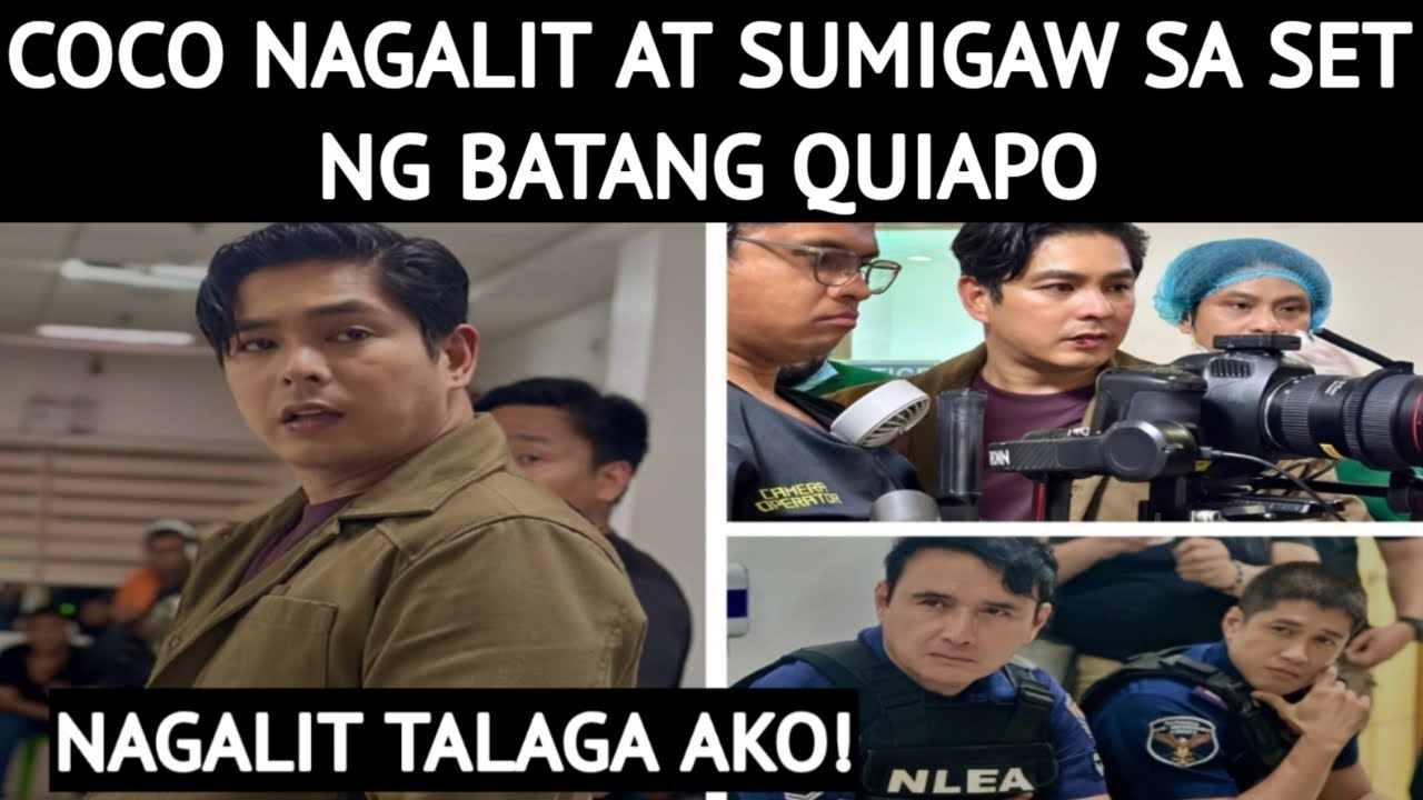 COCO NAGALIT AT SUMIGAW SA SET NG BATANG QUIAPO - YouTube