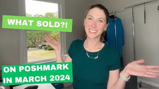 This quick flip sold in HOURS! What Sold in March 2024 for this Parttime Poshmark Reseller!