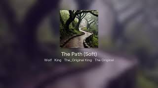 The Path (Soft) screenshot 2