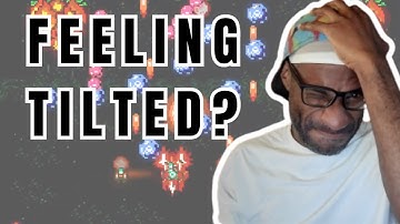 HOW TO OVERCOME FRUSTRATION IN SHMUPS