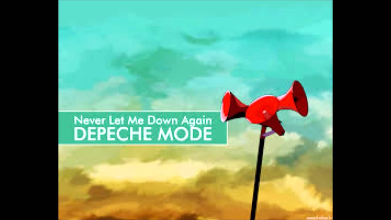 DEPECHE MODE Never Let Me Down Again (2014 Remix 1) YouTube DEPECHE MODE Never Let Me Down Again (2014 Remix 1) YouTube