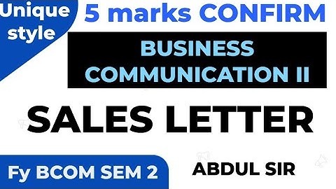 SALES LETTER:How to Write|Business Communication| BUSINESS LETTER|FYBCOM sem2|FYBAF FYBMS Ark sir