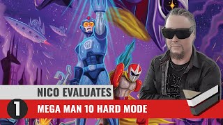 Nico Evaluates - Mega Man 10 Hard Mode (Episode 1, SCRAP THIS IDEA!)