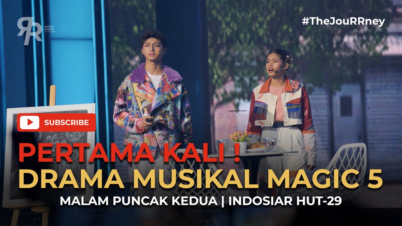 MALAM PUNCAK KEDUA DRAMA MUSIKAL MAGIC 5! | #TheJouRRney