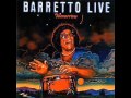 Video thumbnail for Ray Barretto - Ahora Si Que Vamo A Gozar (Live: Tomorrow In New York)