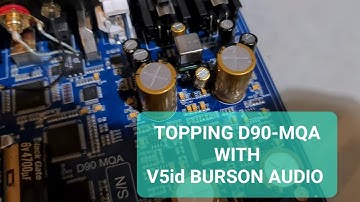 Topping D90-MQA (mod) replacement Op.amp HPF unbalance output with V5i-dual Burson Audio