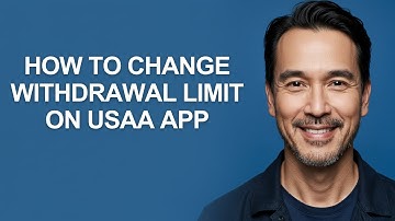 How to Change Withdrawal Limit on Usaa App - KevinHowTo