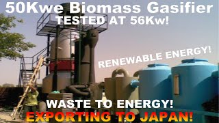 Biomass Gasifier 50Kwe for Japan | Test at 110% Capacity | Renewable Energy | Waste to Energy
