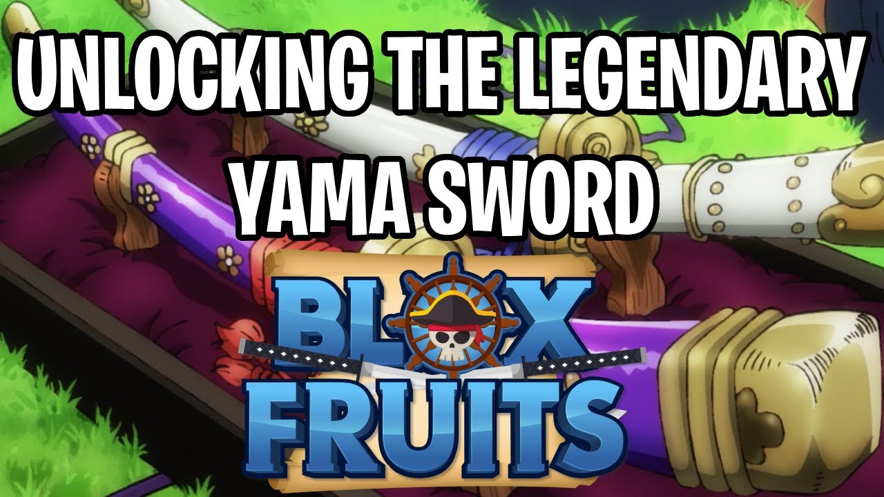 UNLOCKING THE LEGENDARY YAMA SWORD IN BLOX FRUITS | Enma (Roblox) - YouTube