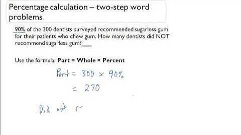Percentage calculation - two-step word problems