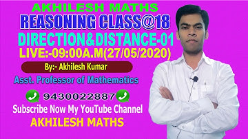 #REASONING#18#DIRECTION & DISTANCE-01 #NET#SSC#RLY#CTET#By:AKHILESH KUMAR,Asst. Professor of Maths
