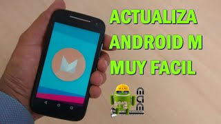 Android Marshmallow 6.0.1 En Motorola Moto E Lte Muy Facil Cm-13